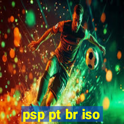 psp pt br iso